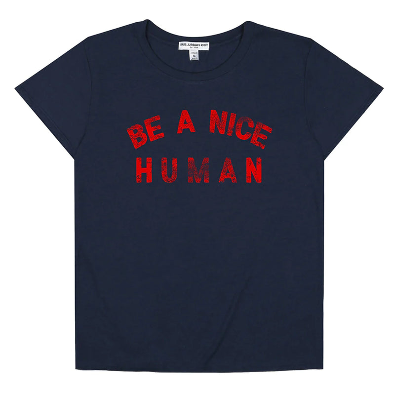 Be A Nice Human Loose Tee